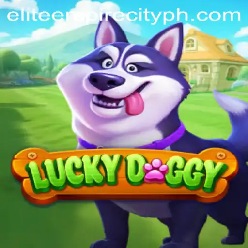 LuckyDoggy: The Ultimate Gaming Experience with EliteEmpireCity